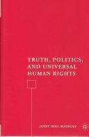 Cover for TRUTH, POLITICS, AND UNIVERSAL HUMAN RIGHTS.