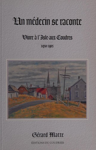 Cover for Un médecin se raconte