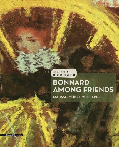 Cover for Bonnard among Friends