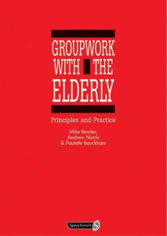Cover for Groupwork with the Elderly