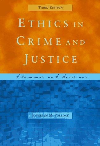 Cover for Ethics in Crime and Justice