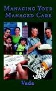 Cover for Managing Your Managed Care