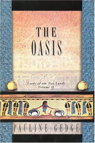 Cover for The Oasis: Lords of the Two Lands