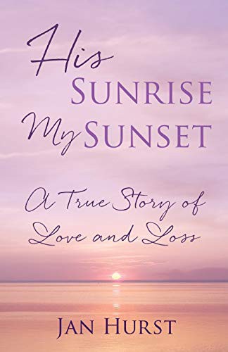 Cover for His Sunrise My Sunset