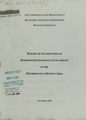 Cover for Report of examination of homeowner insurance availability in the Metropolitan Boston area