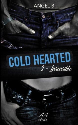 Cover for COLD HEARTED : Insensible