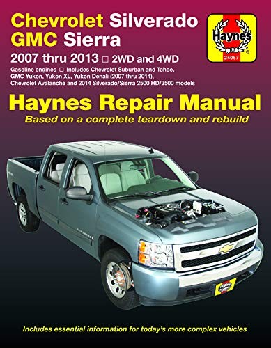 Cover for Chevrolet Silverado and GMC Sierra/Sierra Denali (1500 Models), 07-13, Silverado and Gmc Sierra (2500 Hd and 3500 Models), 07-14, Avalanche, Suburban, Tahoe, Yukon/Yukon Xl and Yukon Denali, 07-14 Haynes Repair Manual