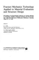 Cover for Fracture mechanics technology applied to material evaluation and structure design