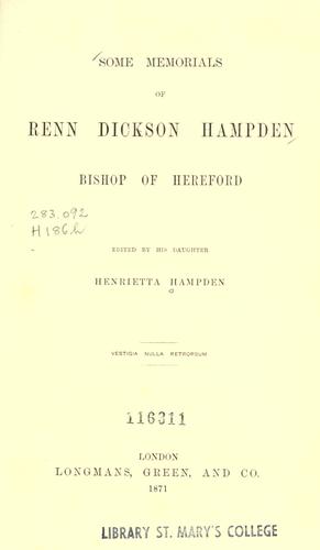 Cover for Some memorials of Renn Dickson Hampden, Bishop of Hereford