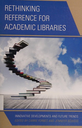 Cover for Rethinking reference for academic libraries