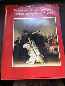 Cover for European and American paintings in the Isabella Stewart Gardner Museum