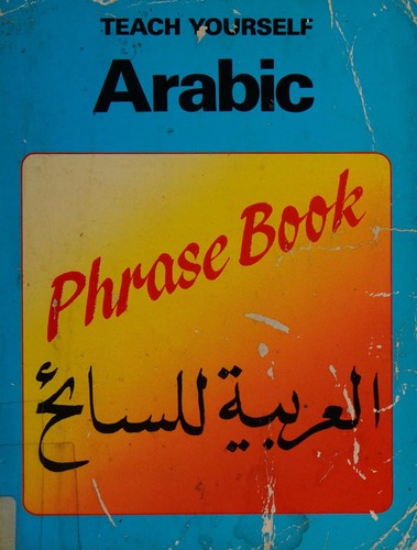 Cover for Arabic Phrase Book (Teach Yourself Books)