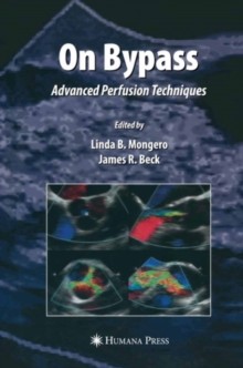 Cover for On bypass : advanced perfusion techniques