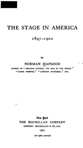 Cover for The stage in America, 1897-1900