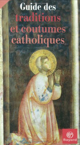 Cover for Guide des traditions et coutumes catholiques