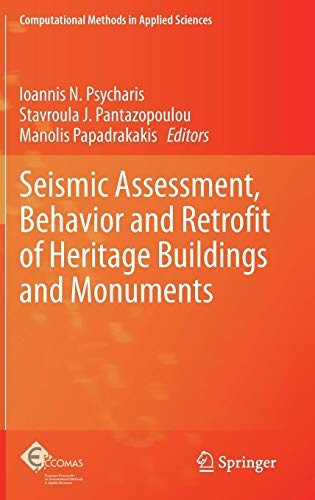 Cover for Seismic Assessment, Behavior and Retrofit of Heritage Buildings and Monuments