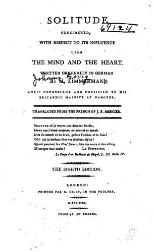 Cover for Solitude Considered with Respect to Its Influence Upon the Mind and the ...