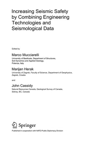 Cover for Increasing seismic safety by combining engineering technologies and seismological data