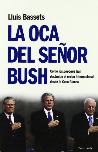 Cover for La oca del señor Bush