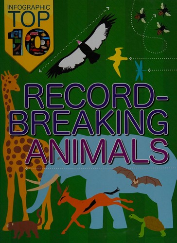 Cover for Record-breaking animals
