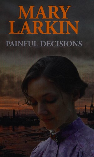 Cover for Painful decisions