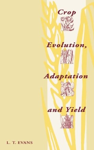 Cover for Crop evolution, adaptation, and yield
