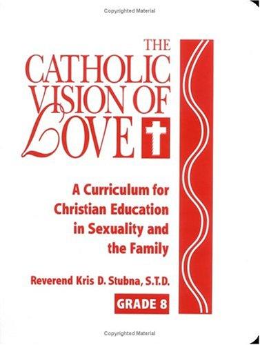 Cover for Catholic Vision of Love
