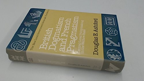 Cover for British dogmatism and French pragmatism
