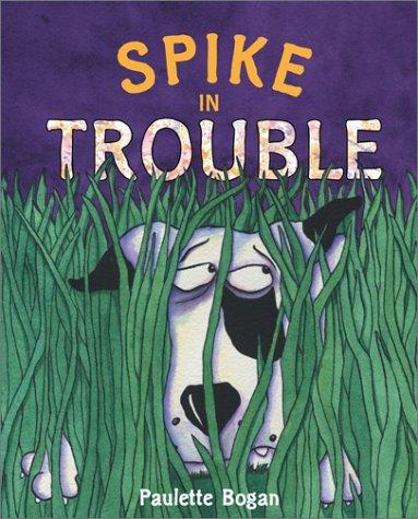 Cover for Spike In Trouble