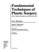 Cover for Fundamental Techniques of Plastic Surgery and Their Surgical Applications