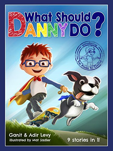 Cover for What Should Danny Do?