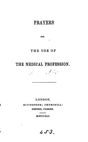 Cover for Prayers for the use of the medical profession [tr. from Precationes medicorum piae, ed. by J ...