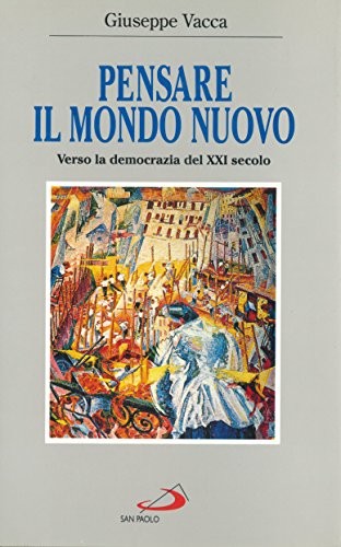 Cover for Pensare il mondo nuovo