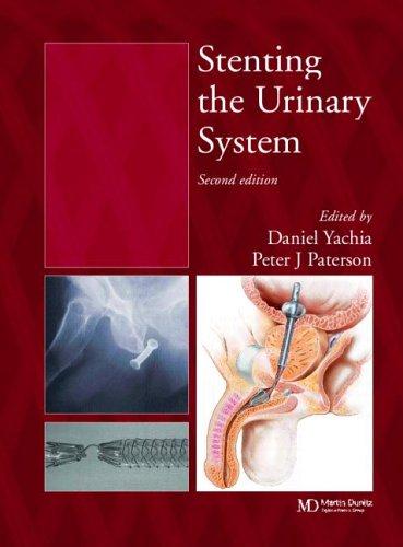 Cover for Stenting the Urinary System, Second Edition