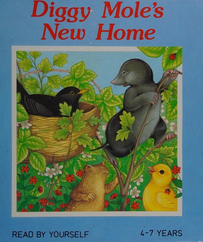 Cover for Diggy Moles New Home