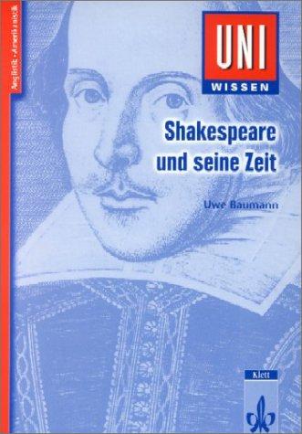Cover for Uni-Wissen, Shakespeare und seine Zeit