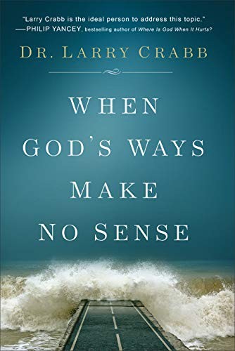 Cover for When God's Ways Make No Sense