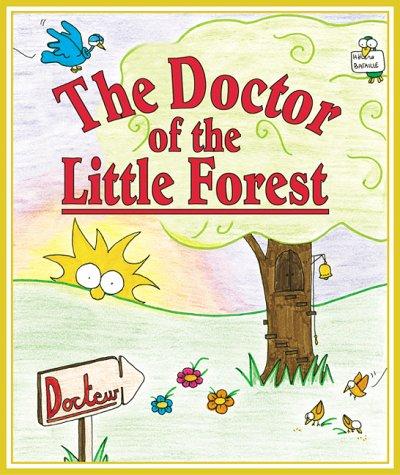 Cover for The Doctor of the Little Forest