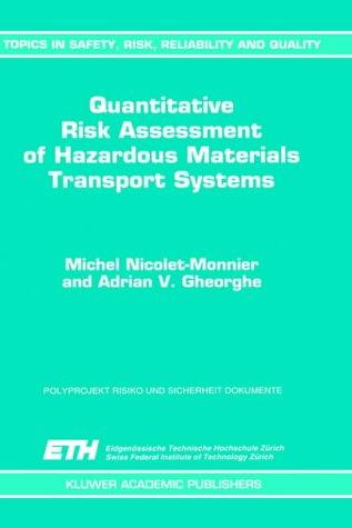 Cover for Quantitative risk assessment of hazardous materials transport systems