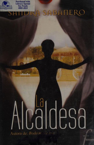 Cover for La alcaldesa