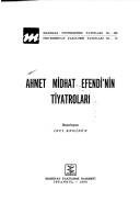 Cover for Ahmet Midhat Efendi'nin tiyatroları
