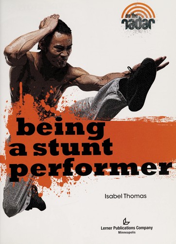 Cover for Being a stunt performer