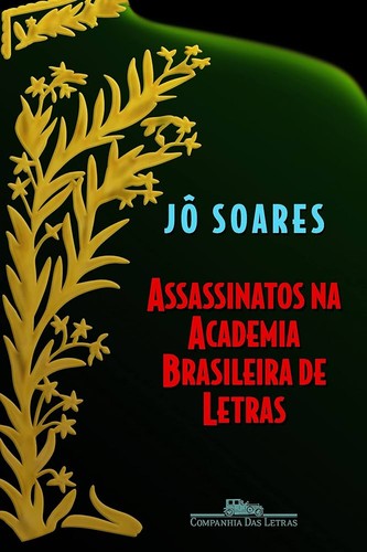 Cover for Assassinatos na Academia Brasileira de Letras