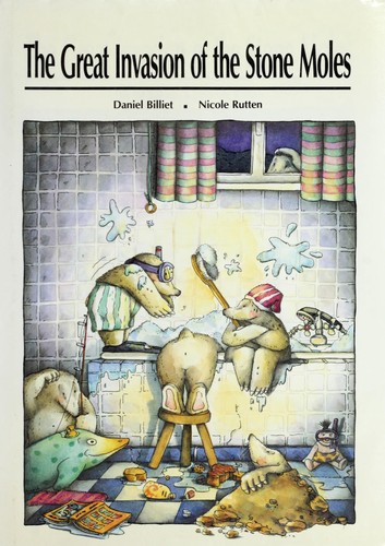 Cover for The great invasion of the stone moles