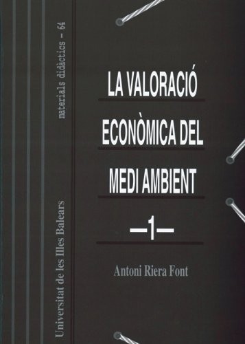 Cover for La valoració econòmica del medi ambient