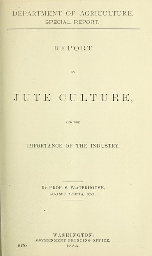 Cover for Report on jute culture and the importance of the industry