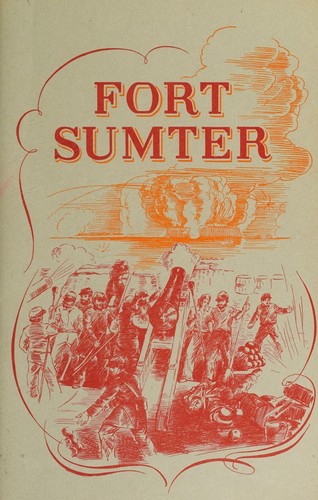 Cover for Fort Sumter National Monument, South Carolina (National Park Service historical handbook series)