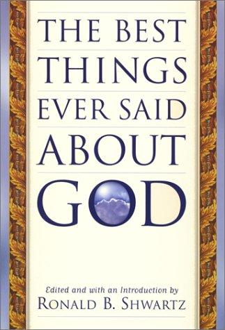 Cover for The best things ever said about God