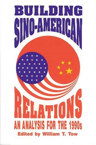Cover for Building Sino-American relations