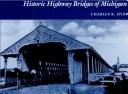 Cover for Historic highway bridges of Michigan
